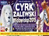 Cyrk Zalewski 2015 - zapowiedź